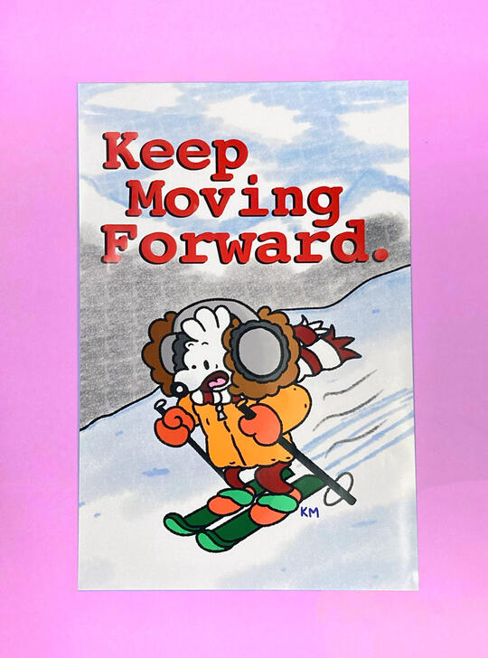 Keep Moving Forward Poster Keep Moving Forward Poster
